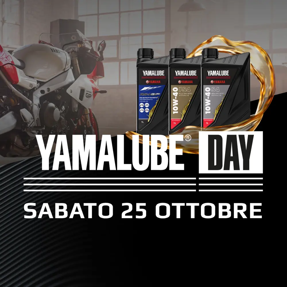 YAMALUBE DAY - SABATO 25 OTTOBRE